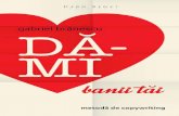 Da-Mi Banii Tai - Gabriel Branescu-Fragmente