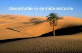 Deserturile si semideserturile.ppt