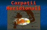 - Romania - Carpatii Meridionali