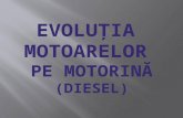 Evolutia Motoarelor Diesel