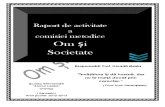Raport Activitate I Semestru, 2012-2013, Om si Societate