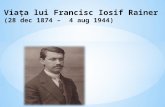 Francisc Iosif Rainer.biografie