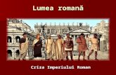 ISTORIE - lumea romana.ppt