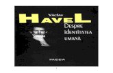 Havel, Vaclav - Despre identitatea umana (v1.0).doc