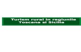 Turism Rural in Turism Rural in Regiunile Toscana si   Toscana Si Sicilia