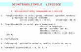8. Dismetabolismele Lipidice Ateromatoza