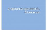0 Ingineria Genetica Si Clonarea