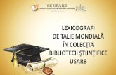 Lexicografi  de talie mondială  în colecţia Bibliotecii Ştiinţifice  USARB