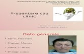 Prezentare Caz Clinic-Brinza Camelia Mona Gr 16