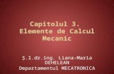Elemente de Calcul Mecanic