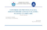 Contributii Privind Analiza de Contact Elastic-plastic Cu Frecare