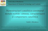 Nanostructuri catalitice continand metale nobile: sinteza, caracterizare si comportare catalitica Vasile I. P ȃ rvulescu University of Bucharest Department.