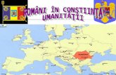ROMÂNI ÎN CONŞTIINŢA  UMANITĂŢII