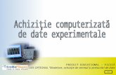 Achiziţie computerizată  de date experimentale