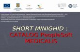 SHORT MINIGHID  :  CATALOG PeopleSoft MEDICALIS