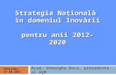 Strategia Naţională  în domeniul Inovării pentru anii 2012-2020
