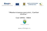 “ Modernizarea parcului, Cartier Chitila ” Cod SMIS:  7804