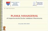 PLANUL MANAG ERIAL al Inspectoratului Şcolar Judeţean Maramureş