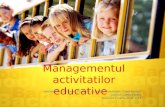 Managementul activitatilor educative