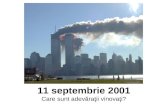 11 septembrie 2001 Care sunt adevăraţii vinovaţi?