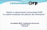 “Rolul si obiectivele Comunitatii ERP î n cadrul mediului de afaceri din Romania”