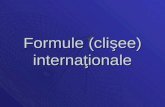 Formule (cli şee )  internaţionale