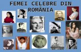 FEMEI CELEBRE DIN ROMÂNIA