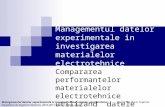 Managementul datelor experimentale in investigarea materialelor electrotehnice