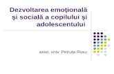 Dezvoltarea emoţională şi socială a copilului şi adolescentului
