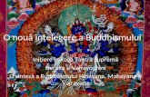 O nouă înțelegere a Buddhismului