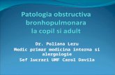 Patologia obstructiva bronhopulmonara la  copil si  adult