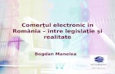Comer ţul electronic în România – între legislaţie şi realitate