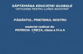 SĂPTĂMÂNA EDUCAŢIEI GLOBALE "ATITUDINE PENTRU LUMEA NOASTRĂ"
