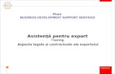 Asistenţă pentru export Training Aspecte legale şi contractuale ale exportului