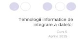 Tehnologii informatice de integrare a datelor