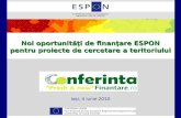 Noi oportunităţi de finanţare ESPON pentru proiecte de cercetare a teritoriului Iaşi, 4 iunie 2010