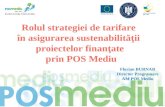 Rolul strategiei de tarifare  în asigurarea sustenabilităţii  proiectelor finanţate