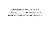 EXPERTIZA MEDICALA A CAPACITATII DE MUNCA IN HIPERTENSIUNEA ARTERIALA