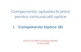 Componente optoelectronice pentru comunicatii optice