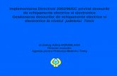 Transpunerea Directivei 2002/96/EC privind deseurile de echipamente electrice si electronice
