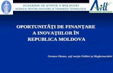 OPORTUNITĂŢI  DE FINAN Ţ ARE  A INOVA Ţ IILOR  Î N  REPUBLICA MOLDOVA
