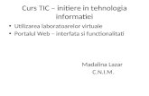 Curs TIC –  initiere  in  tehnologia informatiei