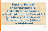 Sec ția  Relații Internaționale  (Studii Europene)