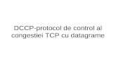 DCCP-protocol de control al congestiei TCP cu datagrame