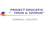 PROIECT EDUCATIV “TMUN & SPIMUN”