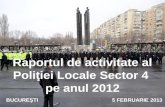 Raportul de activitate al  P oli ţiei  Locale Sector 4  pe anul 2012