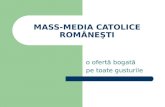 MASS-MEDIA CATOLICE ROM ÂNEŞTI
