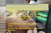 Indrumator: Prof.Dr.Botez Paul Autor:Dr.Gheorghevici Teodor Stefan