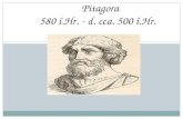 Pitagora 580 î.Hr.  - d. cca.  500 î.Hr .