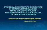 Proiect prioritar, Program MATNANTECH, 2003-2004 Raport: 30 iulie 2004